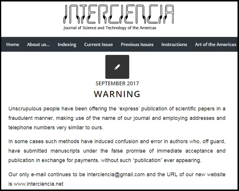 The warning given on the web site of Interciencia (accessed 22 Nov 2020)